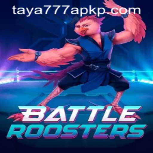 Unveiling the Thrills of BattleRoosters and the Impact of Taya777 APK