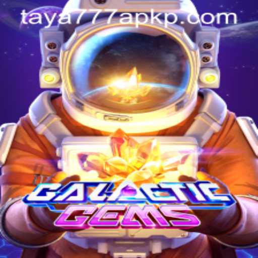 GalacticGems: A Journey Through the Stars with taya777 apk