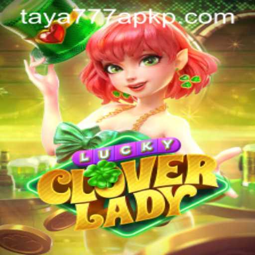 Unveiling LuckyCloverLady: A Deep Dive into the Enchanting World of Taya777 APK