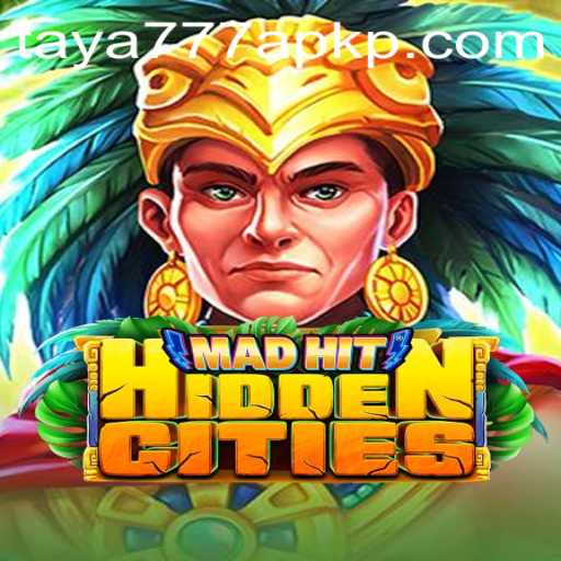 Discover the Adventure of MadHitHiddenCities with Taya777 APK