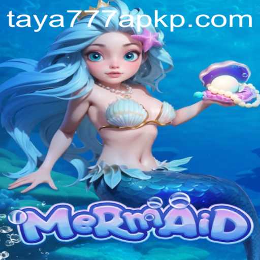 Dive into the Exciting World of Mermaid Game with TAYA777 APK