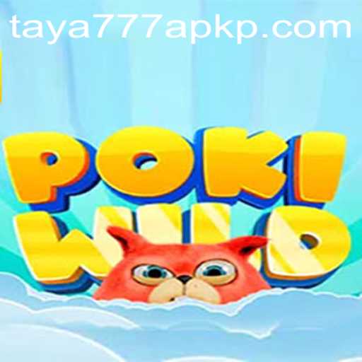 Exploring PokiWild: A Comprehensive Overview of the Game and Taya777 APK