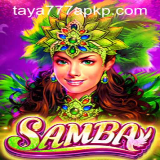 Exploring the Vibrant World of Samba and the Rise of Taya777 APK