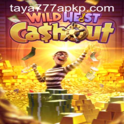 Exploring the Exciting World of WildHeistCashout and Taya777 APK